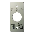 Plaque acier inoxydable 39,5 x 84,5 mm, perçage Ø 25 mm, picto "Porte + doigt" et "PORTE" en braille