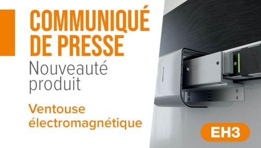 IZYX SYSTEMS annonce EH3, la nouvelle génération de ventouses électromagnétiques